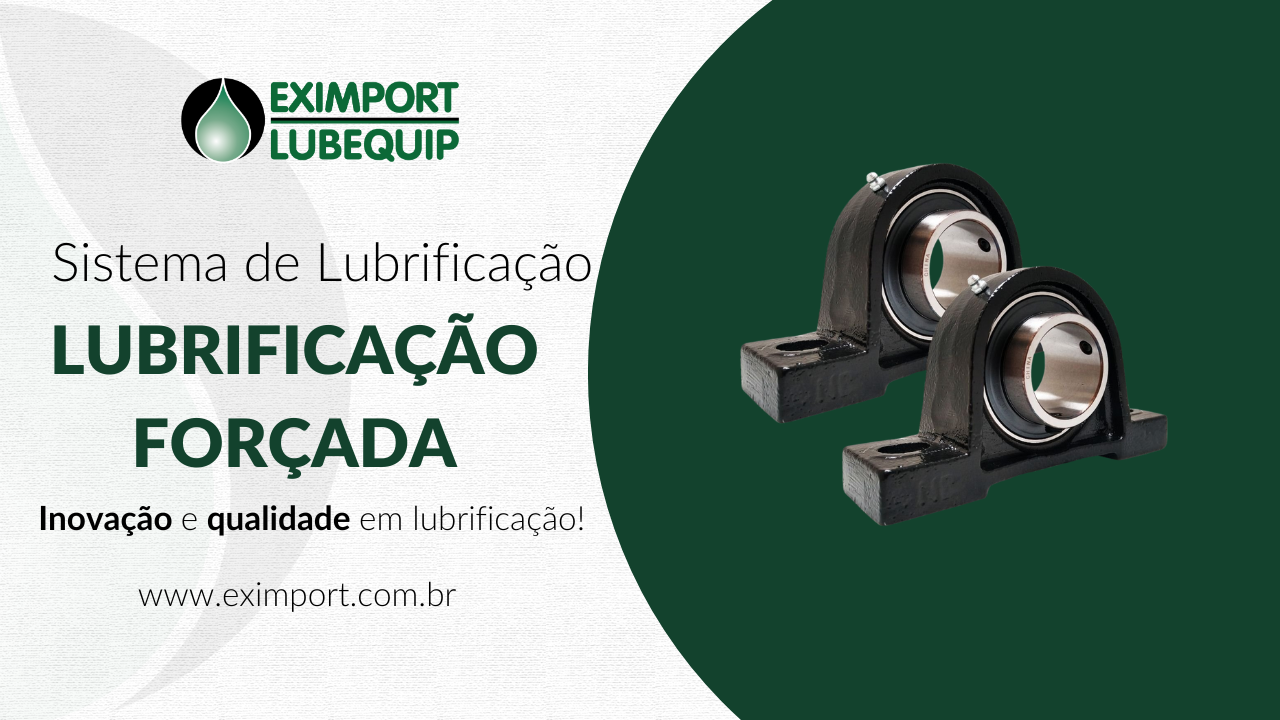 Lubrificação Forçada